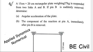 Unit7Appied dynamics numerical BE Civil Purbanchal University TU KU PU PoUApplied Dynamics [upl. by Clarance98]