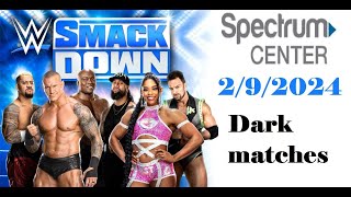 WWE SmackDown 292024 Dark Matches [upl. by Rayner]