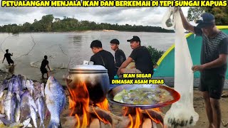 Petualangan menjala ikan  berkemah dan memasak di tepi sungai kapuas [upl. by Novahs]