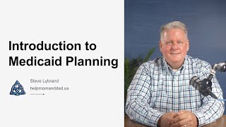 Introduction to Medicaid Planning [upl. by Dulcea263]