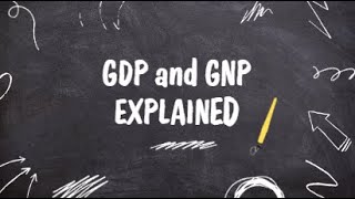 GDP and GNP explained [upl. by Babs]