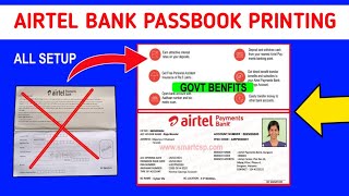 AIRTEL PAYMENT BANK PASSBOOK PRINT ID SOFTWARE PASSBOOK PRINT PRINTER SETUP BANK PASSBOOK PRINT FULL [upl. by Kalagher]