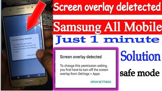 Screen overlay detected Samsung J5 amp All Samsung Problem Solved Fixed Problem Screen overlay [upl. by Bryn]