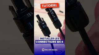 TUTO Installer les connecteurs MC4 panneauxsolaires astuce diy [upl. by Annahavas]