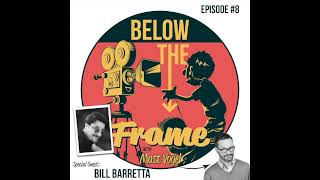 Below The Frame wMatt Vogel EP8 Bill BarrettaquotGood Lip SyncquotNot Puppets Carmen Osbahrquot [upl. by Callan]