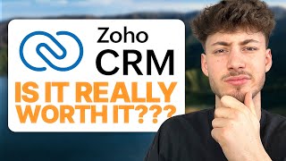 Zoho CRM Review 2024 Is it really worth it [upl. by Anilram827]