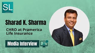 Interview of Mr Sharad Kumar Sharma CHRO at Pramerica Life Insurance  StartupLanes [upl. by Thora]