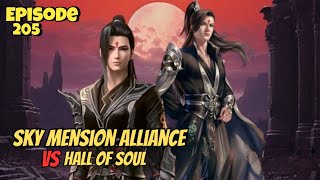 Sky Mension Alliance Vs Hall Of Soul  Battle through the heavens Season 5 Episode 205 Novel [upl. by Orecul]