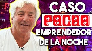 🍒 El Emprendedor que Cambió el Mundo de la Noche  Caso Pacha [upl. by Yorgos]