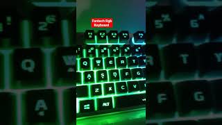 Fantech RGB Gaming KeyboardView LabshortsRGB [upl. by Anders846]