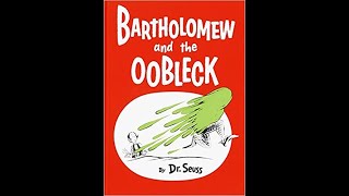 Bartholomew and the Oobleck by Dr Seuss  Storytime Saturday [upl. by Onailil]