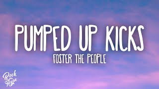 Foster The People  Pumped Up Kicks [upl. by Eidolem]