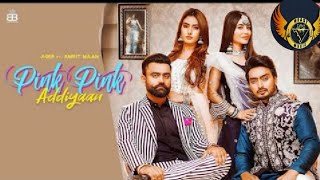 Pink Pink Addiyaan Full Video   Amrit Maan  Music Beast  New Punjabi Song 2020 [upl. by Ttenneb592]