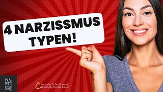 4 Narzissmus Typen erklärt [upl. by Myrvyn]