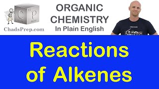 8  Reactions of Alkenes [upl. by Ahsenaj]