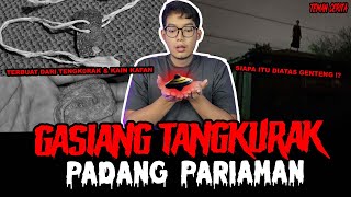 GASIANG TANGKURAK DI DEPAN RUMAH DARI PARIAMAN  TC [upl. by Leo]