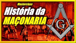 Masterclass  A História da Maçonaria [upl. by Ydnagrub]