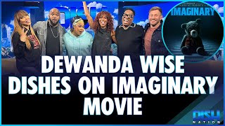 DeWanda Wise Dishes With Us About Imaginary Movie [upl. by Maccarthy]