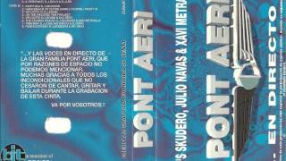 PONT AERI  5 Aniversario ABRIL 1997 [upl. by Eusebio595]