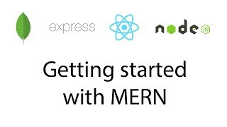 Getting Started with MERN MongoDB Expressjs Reactjs Nodejs [upl. by Latihs]