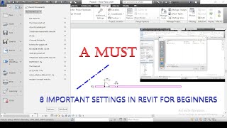 8 Essential Settings For Revit Beginners  A Must For Easy Faster amp Accurate Work [upl. by Lew911]