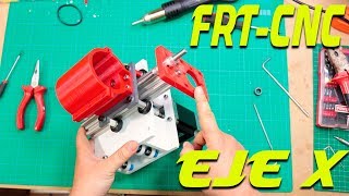 Nueva CNC diy  FRTCNC Montaje Carro eje X [upl. by Jonna626]