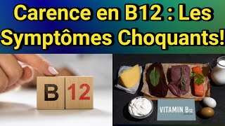 Les Dangers Cachés de la Carence en Vitamine B12  Causes et Symptômes [upl. by Heloise417]