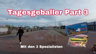 Tagesgeballer mit den Spezialisten Part 3 4K [upl. by Aiek804]