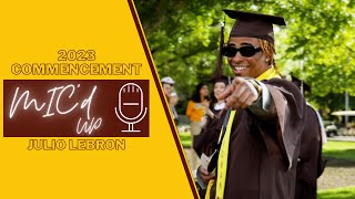 Micd Up 🎙  Julio Lebron  Rowan University Commencement [upl. by Kip]