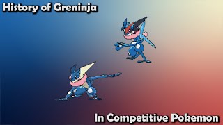 How GOOD was Greninja ACTUALLY  History of Greninja in Competitive Pokemon Gens 67 [upl. by Atla]