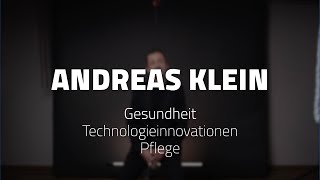 Meet the Speaker Dr Andreas Klein  Experte für Gesundheit Technologieinnovationen Pflege [upl. by Ahsinra]