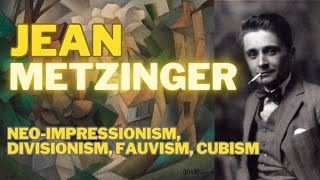 Jean Metzinger [upl. by Stochmal651]