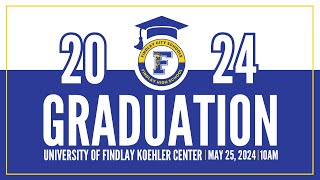 Findlay High School Commencement 52524  1000am [upl. by Jereme]