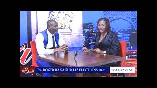 ÉVANGELISTE ROGER BAKA PARLE LES VÉRITÉS SUR LES ÉLECTIONS 2023 À RDC [upl. by Ynnhoj]