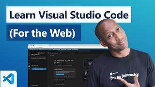 Learn Visual Studio Code For the Web [upl. by Lumbard46]