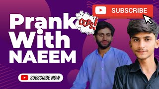 🤣🤣prank with Naeem Gazi khan Naeem ke lottery lag gae🤣 [upl. by Frieder]