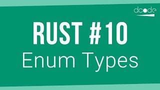 Rust Programming Tutorial 10  Enum Types [upl. by Elime548]