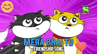 Honey Bunny Song  Mera Bhai Tu  Honey Bunny Ka Gana  Honey amp Bunny  Best Friendship Song [upl. by Adnuhsat]