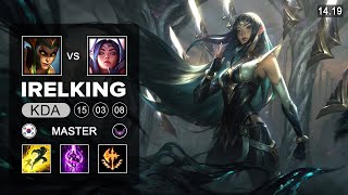 Irelking Irelia vs Cassiopeia Top  KR Master  Patch 1419 Season 14 [upl. by Netnilc982]