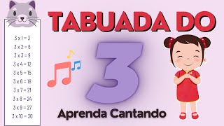 Tabuada do 3  Aprender Cantando [upl. by Serena713]