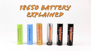 All you need to know about 18650 batteries [upl. by Dwain]