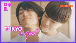 ENG SUB MULTI Clip The Intimate Moments We All Long For ❤️  Tokyo in April [upl. by Ivanah]