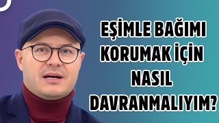 Evlilikte Başlangıç Noktasından Kopmayın [upl. by Ohl561]