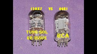 RCA 6681 vs TUNG SOL 12AX7 Re issue Tube Comparison [upl. by Coralyn]