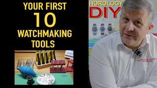 10 Must have watchmaking tools for beginners and professionals│Horology DIY [upl. by Nathalie]