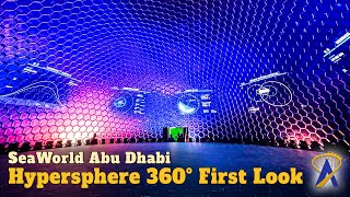 Hypersphere 360º firstlook and preshow at SeaWorld Abu Dhabi [upl. by Jazmin]