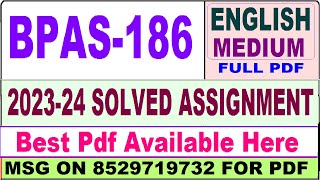 bpas 186 solved assignment 202324  bpas 186 solved assignment 2024 in English  bpas 186 english [upl. by Aryad472]