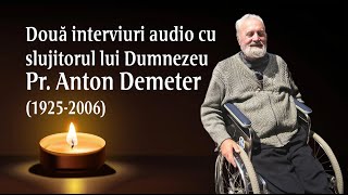 Pr Anton Demeter 19252006  Interviuri [upl. by Warchaw]