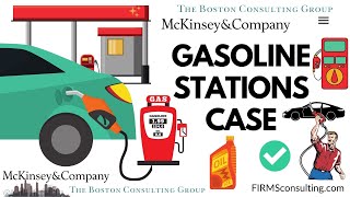 Consulting case interviews McKinsey BCG Bain Deloitte PwC etc case example Gasoline stations [upl. by Hyatt]