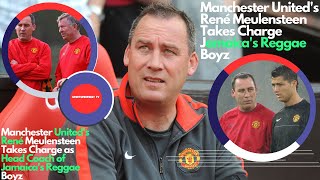 René Meulensteen Takes Charge as Head Coach of Jamaicas Reggae Boyz [upl. by Weslee477]